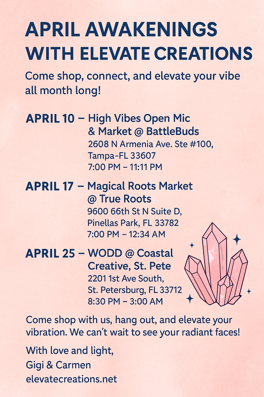 🌸 April Awakenings with Elevate Creations 🌸