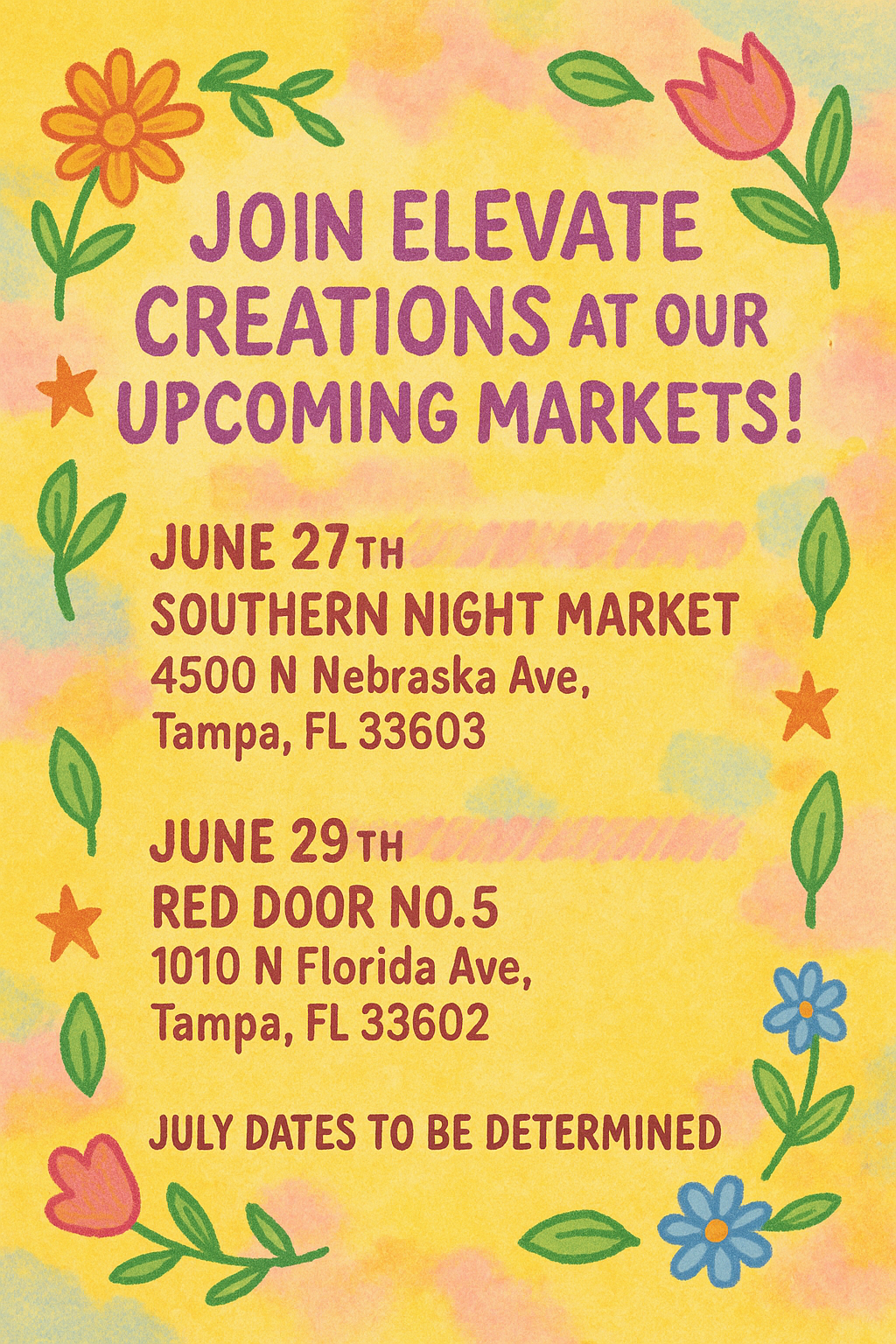 Join Elevate Creations at Our Upcoming Summer Markets!