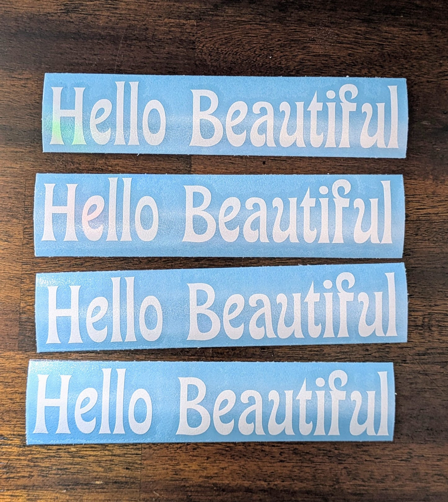 Hello Beautiful (Permanent Mirror Vinyl Decal)