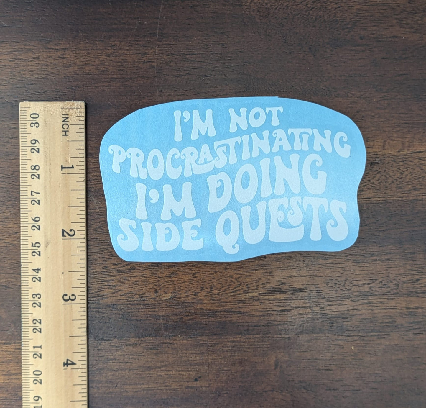 I'm Not Procrastinating I'm Doing Side Quests (Permanent Mirror Vinyl Decal)